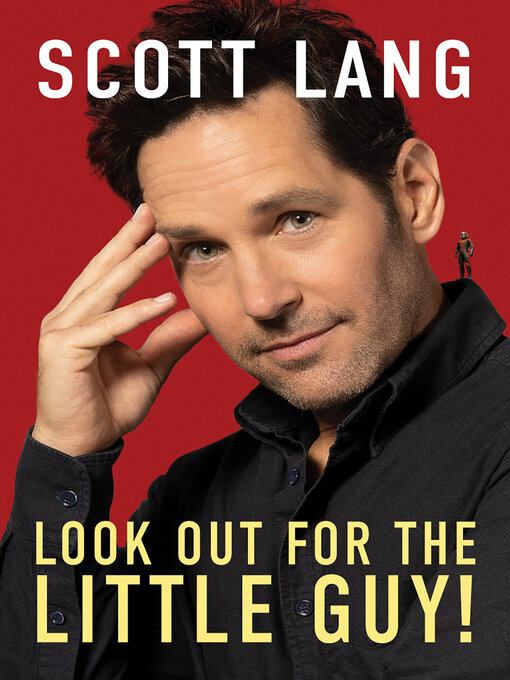 Title details for Look Out for the Little Guy by Scott Lang - Available